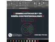 Curso Autocad 2D y 3D: De la Imaginación a la Realidad