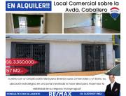 Local comercial en ALQUILER ubicado sobre la Avenida Caballero.