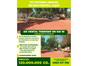 En Venta: Terreno en Km 10 - CDE