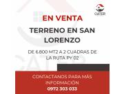 EN VENTA TERRENO EN SAN LORENZO