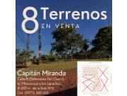 VENDO 8 TERRENOS EN CAPITÁN MIRANDA