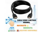 CABLE HDMI 5 METROS NORMAL