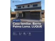 VENDO CASA - CUARTO BARRIO PALMA LOMA - LUQUE