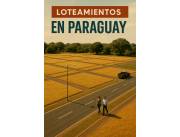 Loteos de Inmuebles en todo PARAGUAY