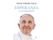 LIBRO DEL PAPA FRANCISCO: Esperanza. La autobiografía: Memorias del papa Francisco