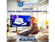 Curso de Dibujo Arquitectónico en Ambiente CAD - Construyamos juntos tu futuro profesional