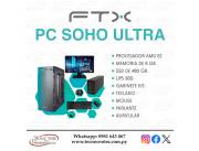 PC de Escritorio FTX Soho Ultra. Adquirila en cuotas!
