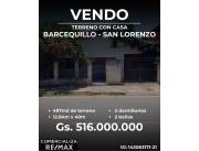 TERRENO CON CASA A REFACCIONAR EN SAN LORENZO BARCEQUILLO