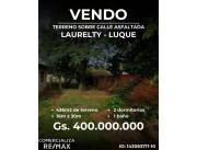 En venta – Terreno con casa en Luque, barrio Laurelty