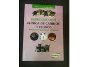 Reproduccion Clínica de Caninos y Felinos de Margaret V. Root Kustritz
