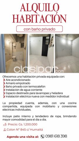 ALQUILO UN DORMITORIO CON BAÑO PRIVADO Y A. DE AIRE EN EL MICROCENTO DE ASUNCION