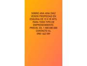 SOBRE ANA DÍAZ VENDO PROPIEDAD EN ESQUINA ESPECIAL PARA EMPRENDIMIENTOS INMOBILIARIOS