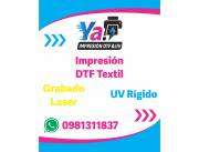 SERVICIOS DE DTF, UV RÍGIDO Y GRABADO LASER