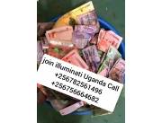 illuminati brotherhood agent in Uganda Kampala call 0756664682/0782561496