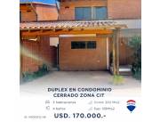 DUPLEX EN CONDOMINIO CERRADO ZONA CIT