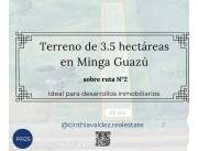 TERRENO DE 3,5 HECTAREAS EN MINGA GUAZU SOBRE RUTA 2
