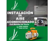Instalación de Aire Acondicionado con bomba de vacío garantizada en Itauguá