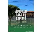 ALQUILO CASA EN CAPIATÁ