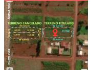 VENDO TERRENOS CANCELADOS Y TITULADOS