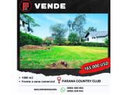 VENDE EN PARANÁ COUNTRYCLUB TERRENO RESIDENCIAL CDE