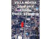 VILLA MORRA - PARA EDIFICIO O INVERSION A 1 CUADRA DE MARISCAL LOPEZ V10-26-7