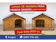 CASAS DE MADERA PARA PERROS GRANDES – COMO NUEVAS / 2 x 1