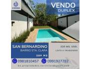 📍VENDO DUPLEX DE LUJO EN SAN BERNARDINO - BARRIO STA. CLARA !!!